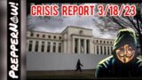 Crisis Report 3/18/23