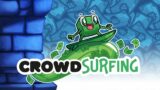 Crowdsurfing – March 1, 2023