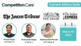 Daily Newspaper Analysis –  10 March 2023- Competition Care-Best APSC/UPSC Coaching in Assam