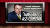 Dangerous Assignment – Old Time Radio Shows – Smash Smuggling Racket Organization