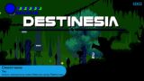 Destinesia (Gameplay – 30 Minutes)