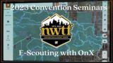 E-Scouting with OnX : 2023 Convention Seminars