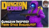 Enter the Gungeon Inspired Bullet Hell Action Roguelite!! | Let's Try Dungeon Core