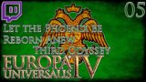 Europa Universalis IV Third Odyssey | Let the Phoenix be Reborn Anew | Part 5