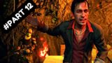 FAR CRY 3 Walkthrough Gameplay PART 12 (No Commentary)
