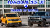 FORD MAVERICK MIX-UP & Models With The Most MARK UP