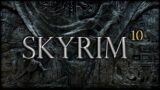 [FR] Le Cadran Lunaire ! – The Elder Scrolls V : Skyrim Let's Play Episode 251