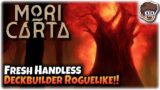 FRESH New Handless Roguelike Deckbuilder!! | Let's Try Mori Carta