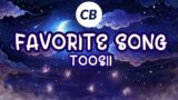 Favorite Song – Toosii (Lyrics)