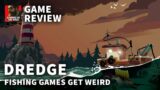 Fishing Gets Weird In DREDGE, An Eerie Ode To HP Lovecraft