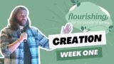 Flourishing: Creation Week One – Tim Bond | Freedom Church Jersey