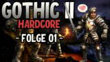 GOTHIC II in richtig SCHWER | Gothic 2 Let's Play (L'Hiver Hardcore) | #01 [Deutsch]