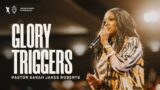 Glory Triggers – Pastor Sarah Jakes Roberts