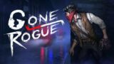 Gone Rogue – Gameplay Overview Trailer