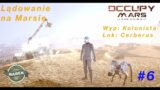 Gramy w Occupy Mars: The Game #6