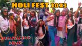 HOLI FEST 2023 | MUZAFFARPUR BIHAR | ALICE SWIFT VLOGS