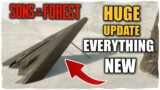 HUGE UPDATE Everything New Sons Of The Forest