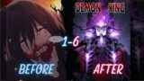 He Crawled in Hell for 10,000 Years to Become The Demon King- part 1-6