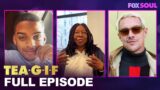 Heated Diplo Debate, Lil Nas X Catches Heat & MORE! | Tea-G-I-F Full Episode