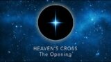 Heavens Cross – Apocalypse – The Opening