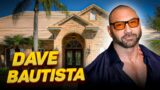 How Dave Bautista lives and how much he earns