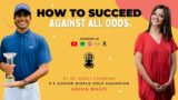 How To Succeed Against All Odds ft. Arjun Bhati 3x Junior World Golf Champion #podcastvideo