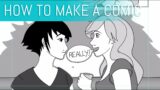 How to make a comic from start to finish