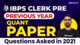 IBPS Clerk Pre Quant Memory Based Paper 2021 | IBPS Clerk Previous Year Question Paper By Umer Mir