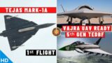 Indian Defence Updates : Tejas MK1A 1st Flight,Vajra UAV Ready,5th Gen TEDBF,IAF New MTA Offer