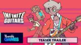 Infinite Guitars – Future of Play Teaser Trailer | Humble Games