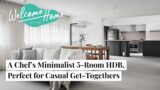Inside a Chef's Minimalist 126sqm 5-room Resale HDB | Qanvast Welcome Home Tours