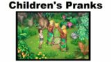 Island of CHILDREN'S PRANKS