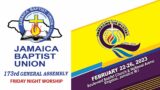 Jamaica Baptist Union 173rd General Assembly