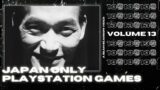 Japan Only PS1 Games Vol.13 | Sean Seanson