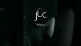 Juc – Threat – Trailer