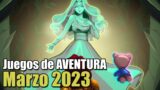Juegos de AVENTURA o RPG para Marzo 2023 – PARTE 2