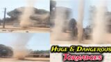 Kalladka | Huge Tornadoes | Dangerous Tornadoes | chasing a huge tornado it's a monster |Karnataka