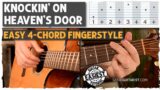 Knockin' on Heaven's Door | 4-Chord Fingerstyle