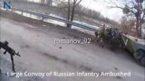 Large Column of Russian Infantry Ambushed [Ukraine War/Combat Footage]