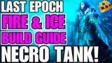Last Epoch Advanced NECRO TANK Build Guide! Freeze Everything! 0.9.0 READY!
