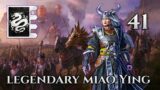Legendary Miao Ying 41 – Immortal Empires –  Total War Warhammer 3