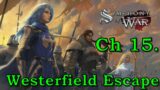 Let's Play Symphony of War: The Nephilim Saga Ch 15 "Westerfield Escape" (Warlord & PermaDeath)