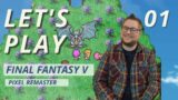 Lets Play: FFV (Pixel Remaster) – 01 Just a boy and his chocobo camping in the woods