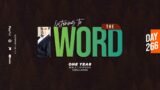 Listening to the Word – One Year Listening Challenge / Day 266