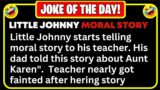 Little Johnny's story make teacher go faint – BEST JOKE OF THE DAY #liljohnny