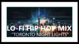 Lo-fi Hip Hop relaxing music x5 beats: 10 Tv Framed Art paintings "TORONTO Night Lights" +history