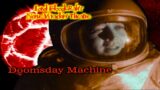 Lord Blood-Rah's Nerve Wrackin' Theatre – Doomsday Machine