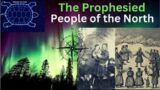 Lost Tribes Prophecy In Motion – Just Who Are the "People of the North"?