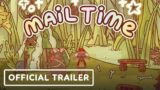 Mail Time – Official Release Date Trailer – The MIX Showcase March 2023