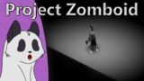 Many Days Later and Still Blind | Project Zomboid Adventure 5